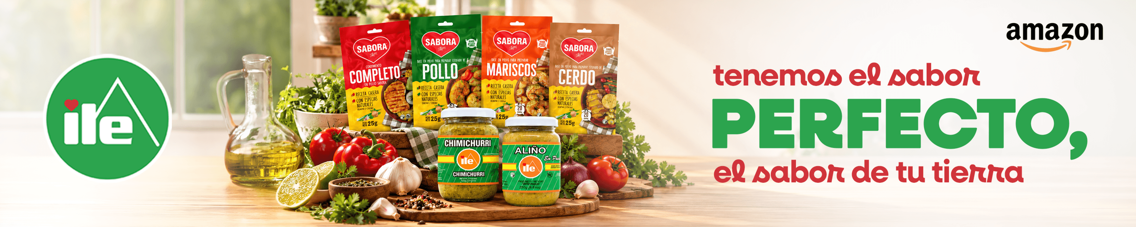ILE Sabora, Chimichurri and Aliño products in a kitchen, with the Amazon logo and the message “we have the perfect flavor, the flavor of your land”